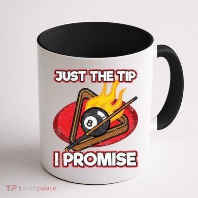 Billiards Player Just The Tip Promise Magic Shot Pool Cute Gift Coffee Mug back