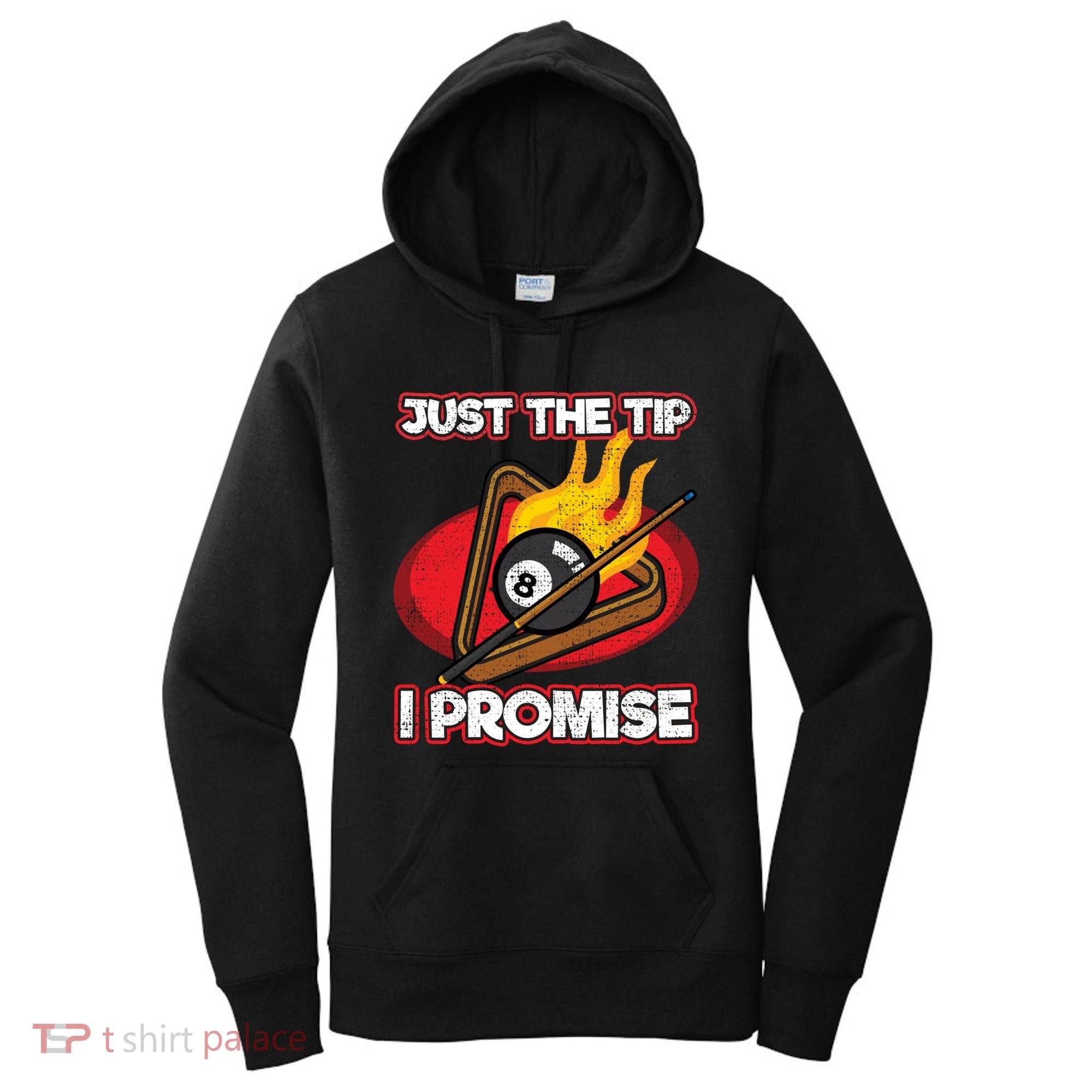Billiards Player Just The Tip Promise Magic Shot Pool Cute Gift Women's Hoodie