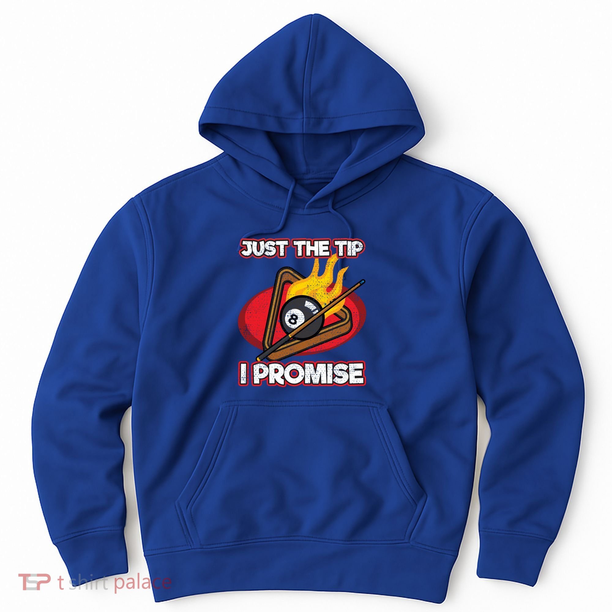 Billiards Player Just The Tip Promise Magic Shot Pool Cute Gift Hoodie