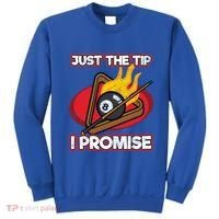 Billiards Player Just The Tip Promise Magic Shot Pool Cute Gift Sweatshirt thumb 0