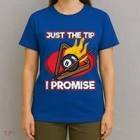 Billiards Player Just The Tip Promise Magic Shot Pool Cute Gift T-Shirt thumb 4