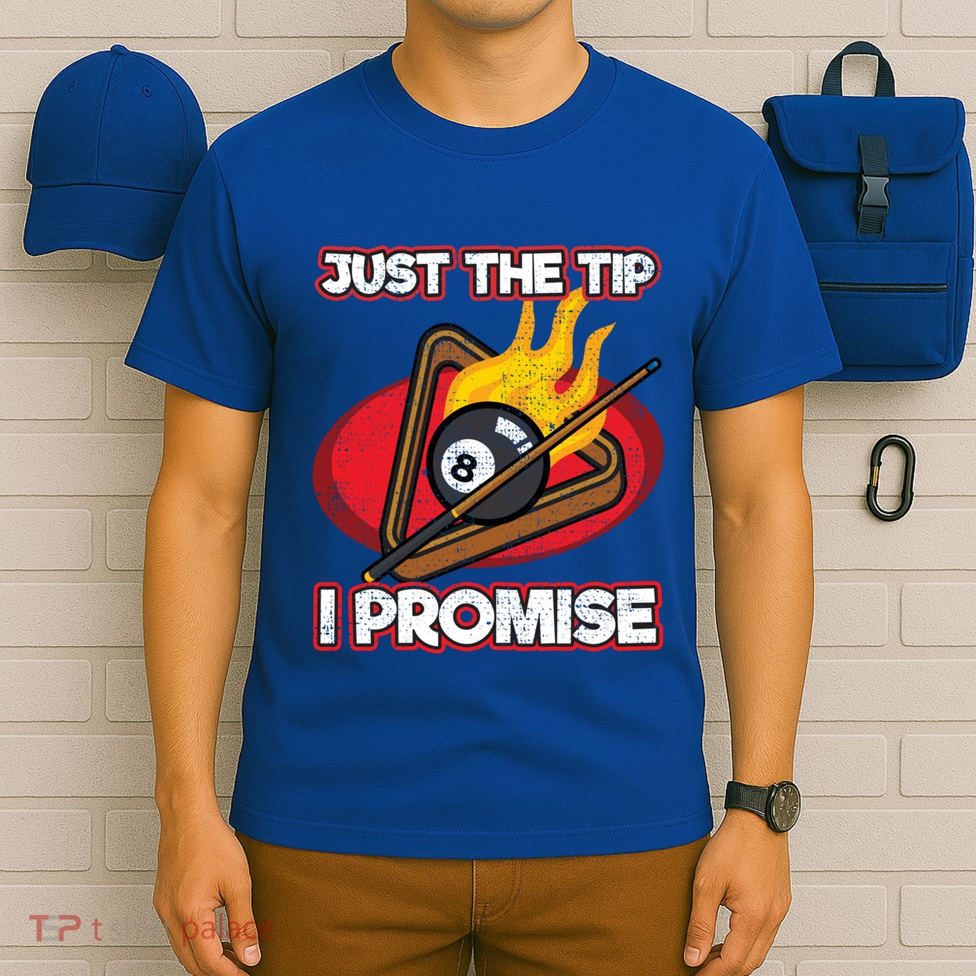 Billiards Player Just The Tip Promise Magic Shot Pool Cute Gift T-Shirt