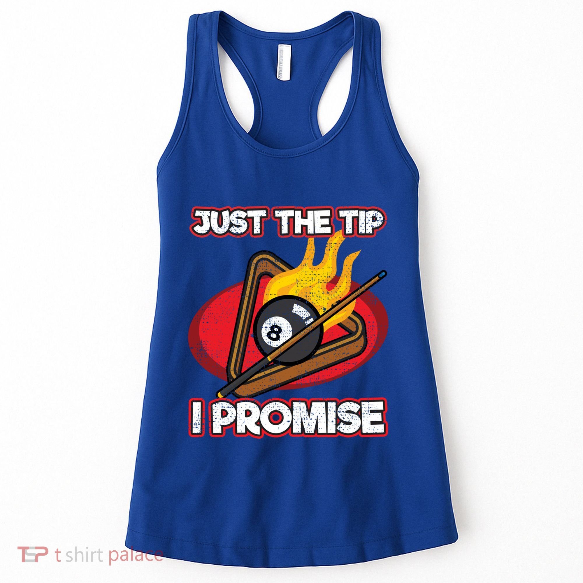 Billiards Player Just The Tip Promise Magic Shot Pool Cute Gift Women's Tank Top