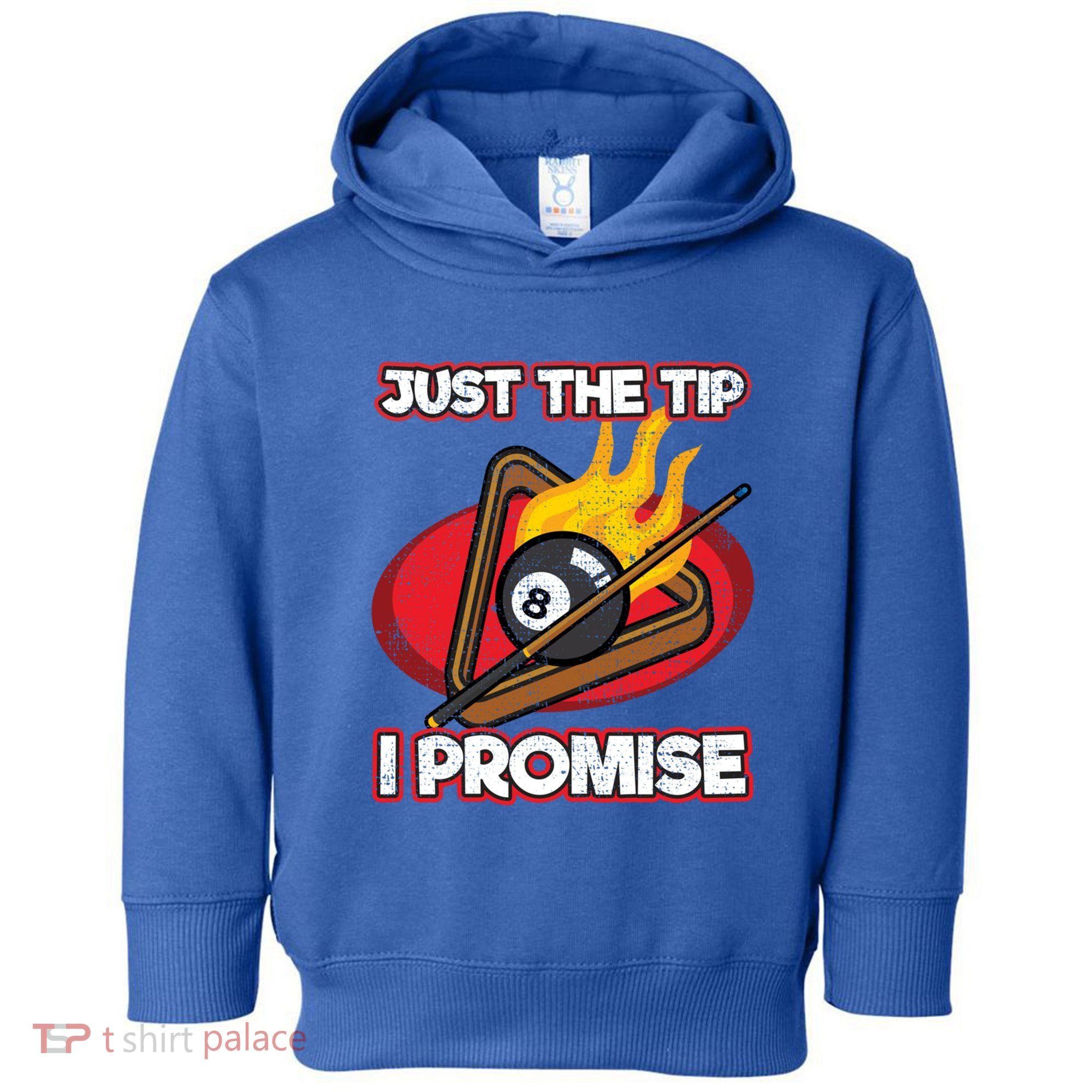 Billiards Player Just The Tip Promise Magic Shot Pool Cute Gift Toddler Hoodie