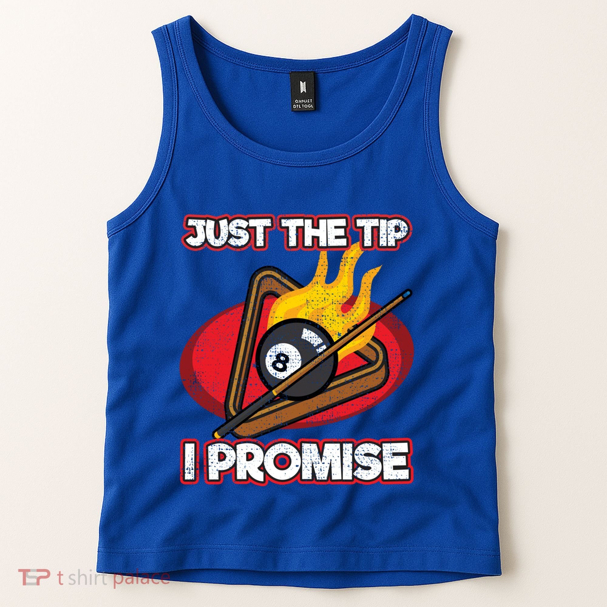 Billiards Player Just The Tip Promise Magic Shot Pool Cute Gift Tank Top