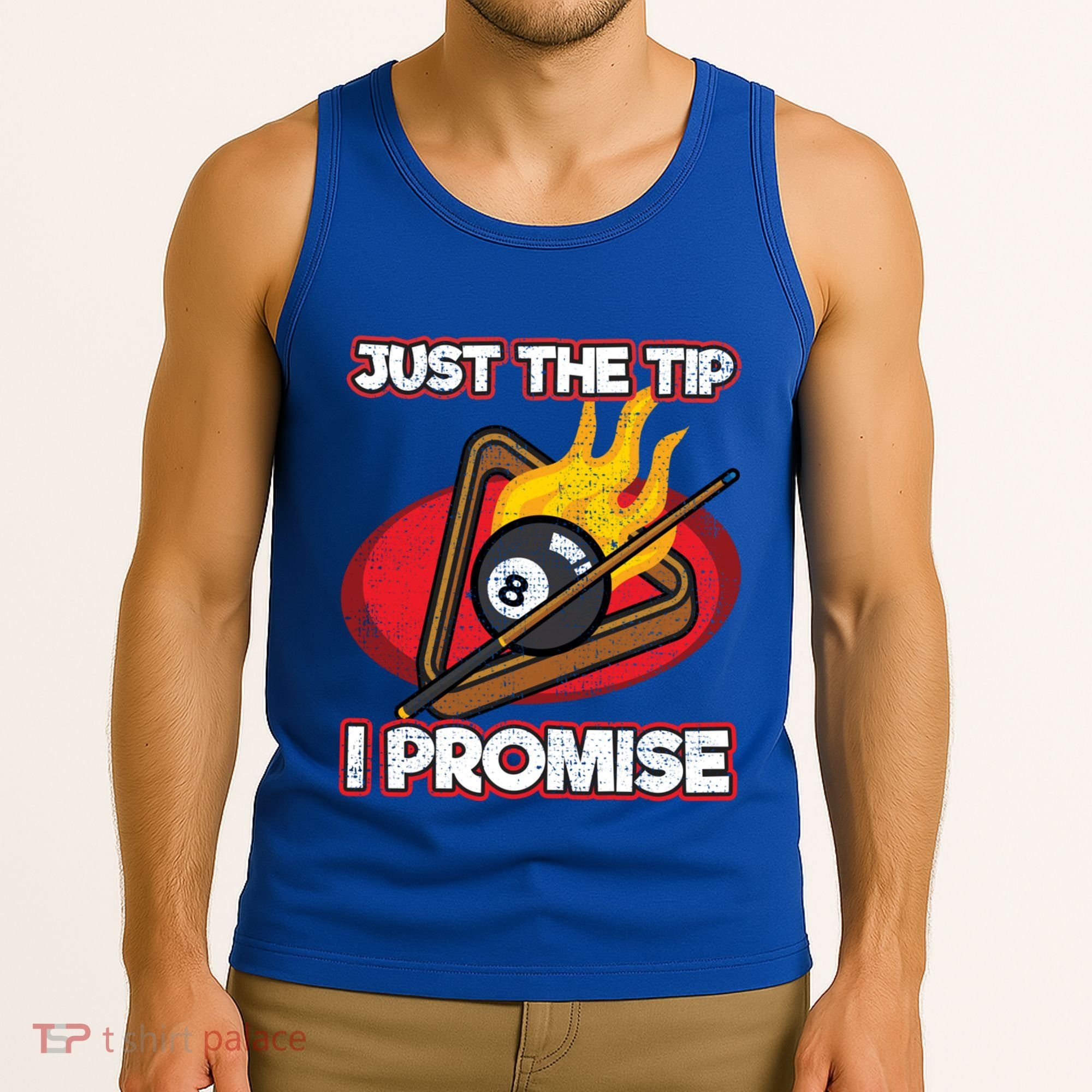 Billiards Player Just The Tip Promise Magic Shot Pool Cute Gift Tank Top