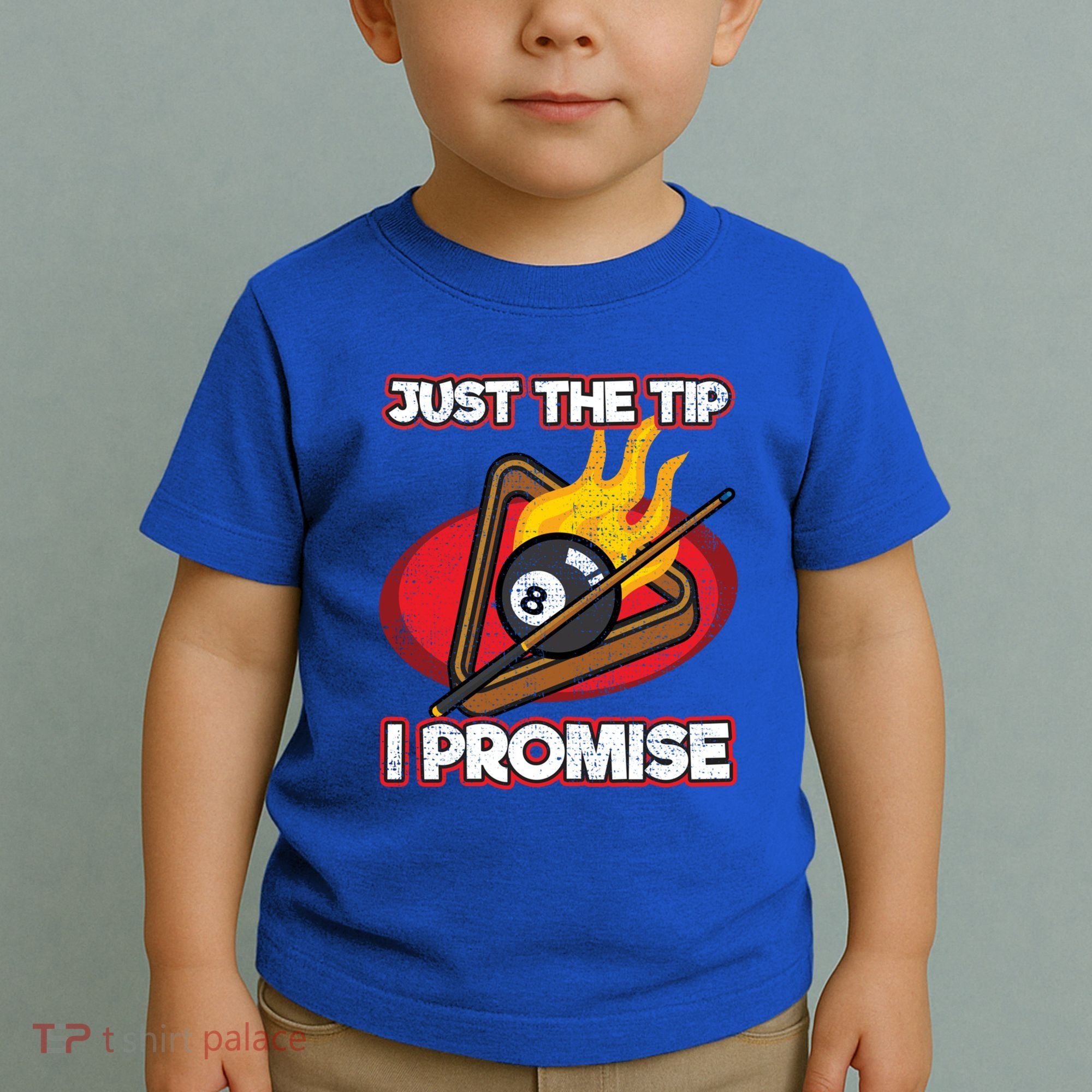 Billiards Player Just The Tip Promise Magic Shot Pool Cute Gift Toddler T-Shirt