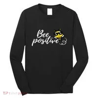 Bee Positive Kind Honey Bees Bumblebee Optimism Long Sleeve Shirt thumb 0
