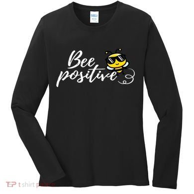 Bee Positive Kind Honey Bees Bumblebee Optimism Women's Long Sleeve Shirt
