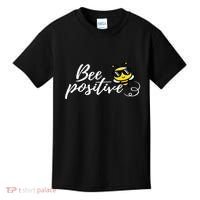 Bee Positive Kind Honey Bees Bumblebee Optimism Kids T-Shirt thumb 0