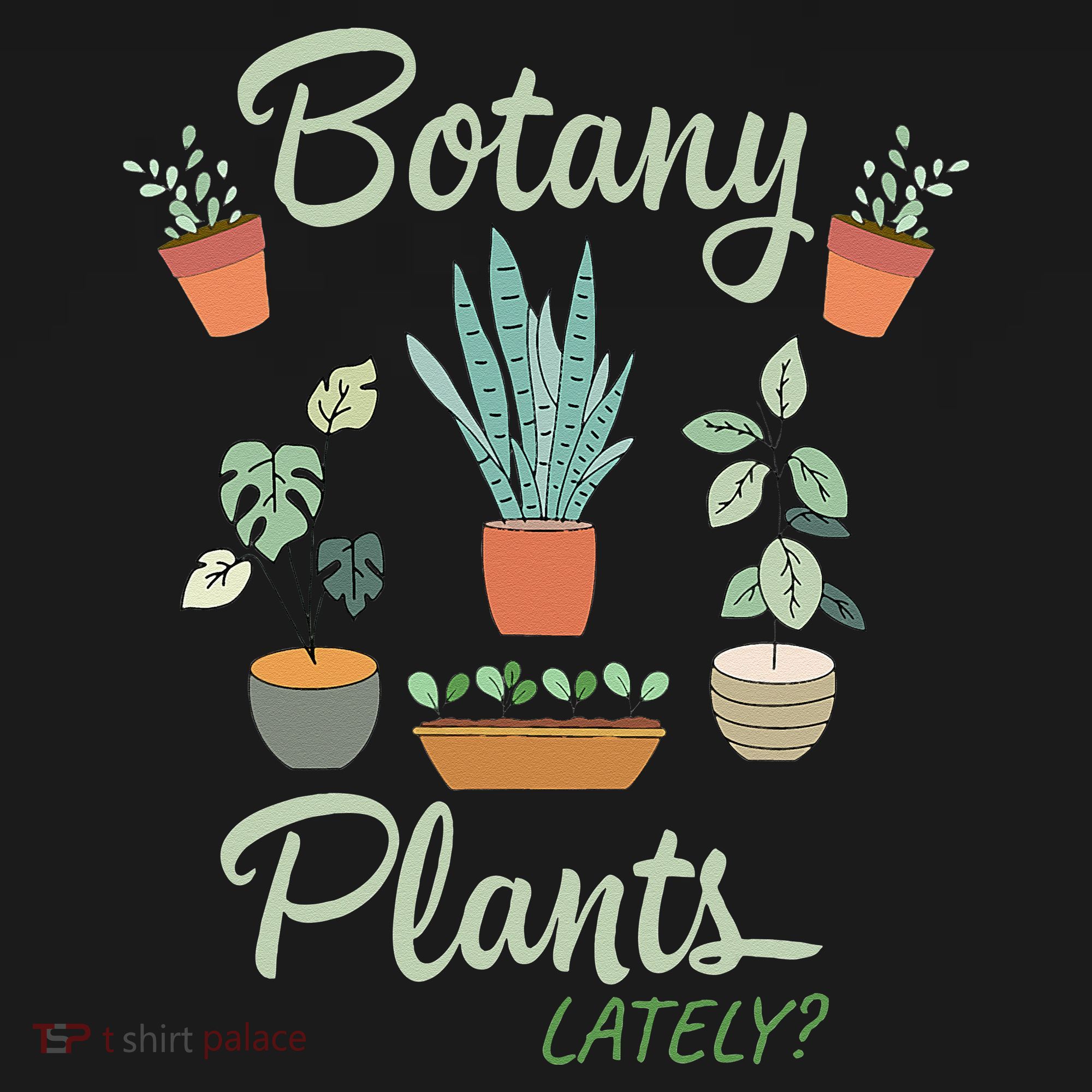 botany plants lately gardening humor plant pun gardener Women's Hoodie