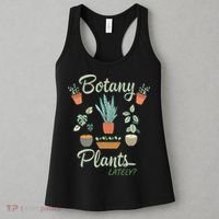 botany plants lately gardening humor plant pun gardener Women's Tank Top thumb 3