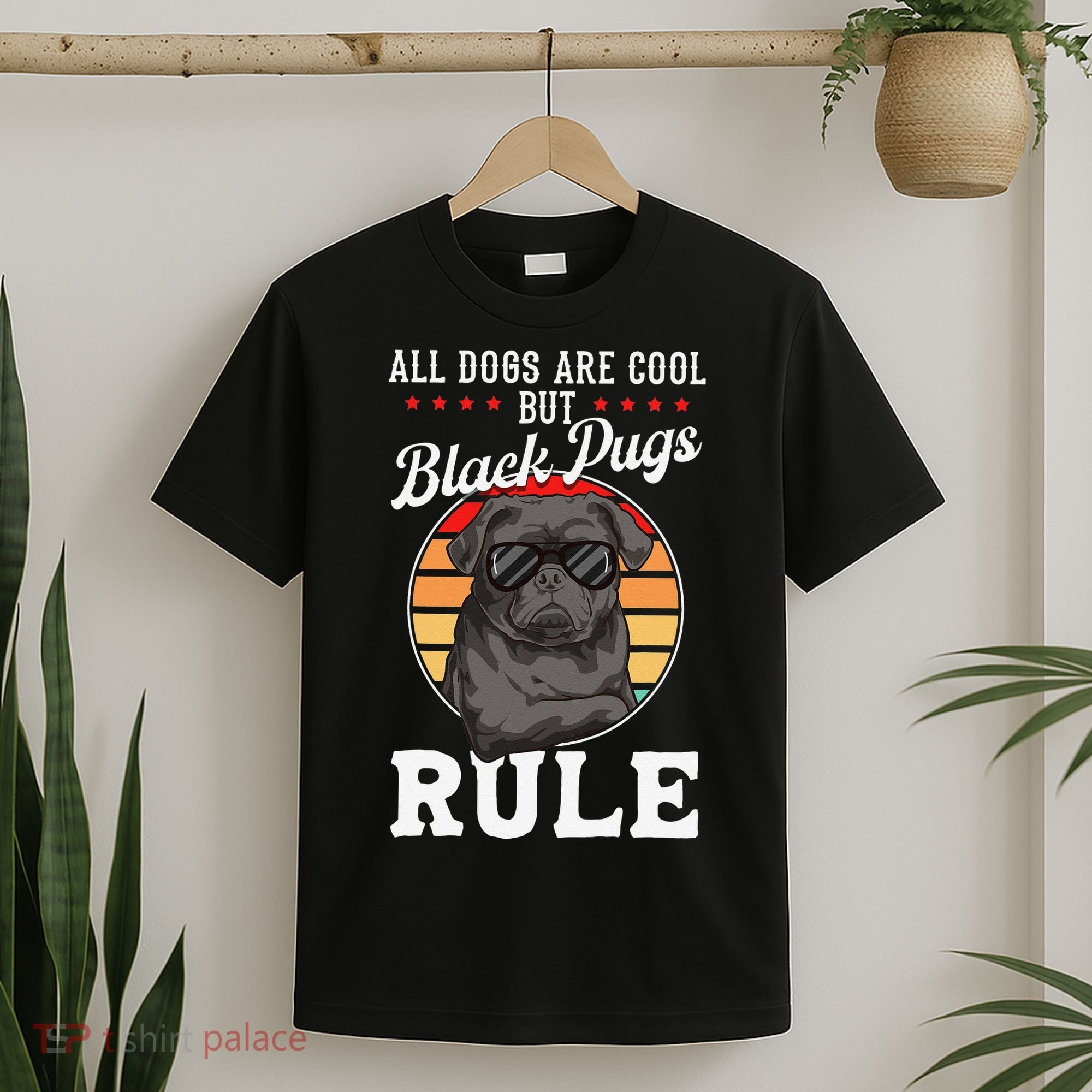 Black Pug Lovers Black Pugs Rule Funny Black Pug T-Shirt