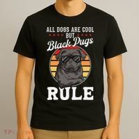Black Pug Lovers Black Pugs Rule Funny Black Pug T-Shirt thumb 3