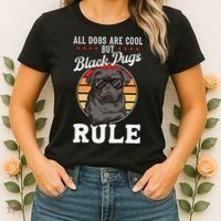 Black Pug Lovers Black Pugs Rule Funny Black Pug Women's T-Shirt thumb 2