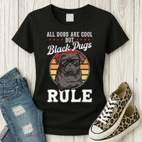Black Pug Lovers Black Pugs Rule Funny Black Pug Women's T-Shirt thumb 3
