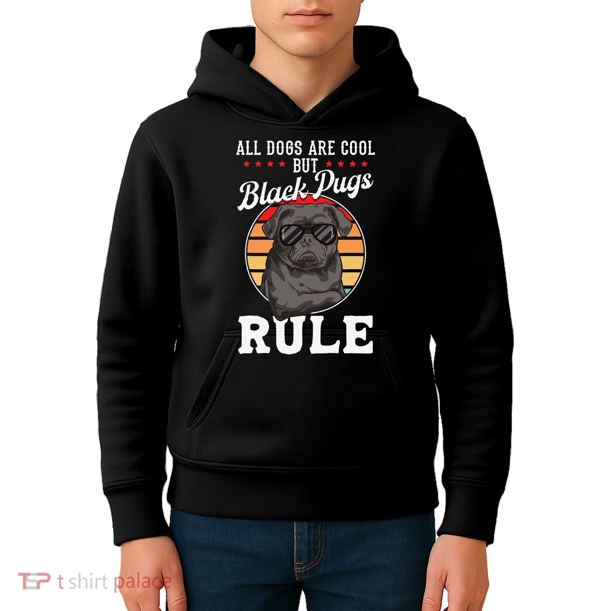 Black Pug Lovers Black Pugs Rule Funny Black Pug Kids Hoodie