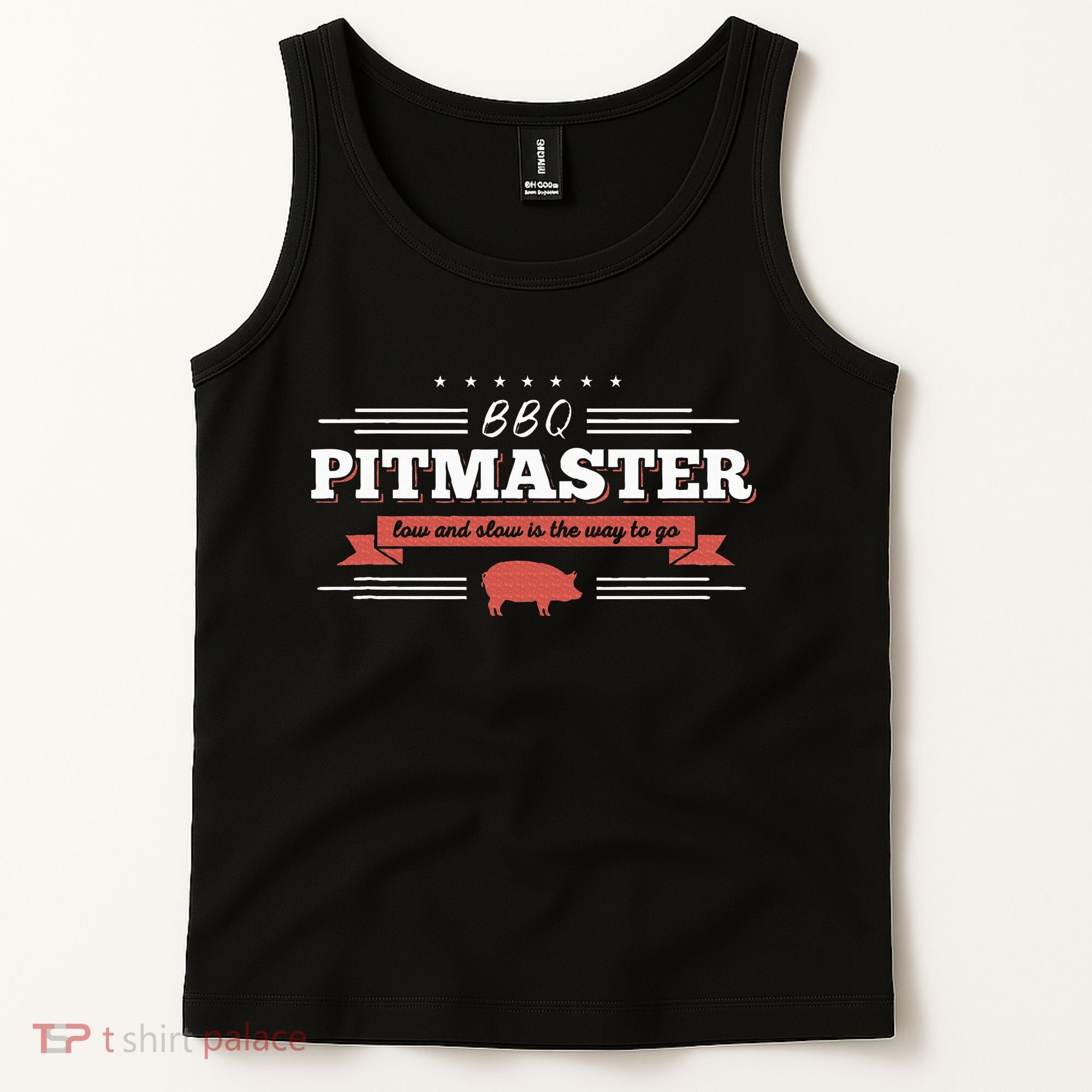 Bbq Pitmaster Low And Slow Is The Way To Go Grilling Party Tank Top