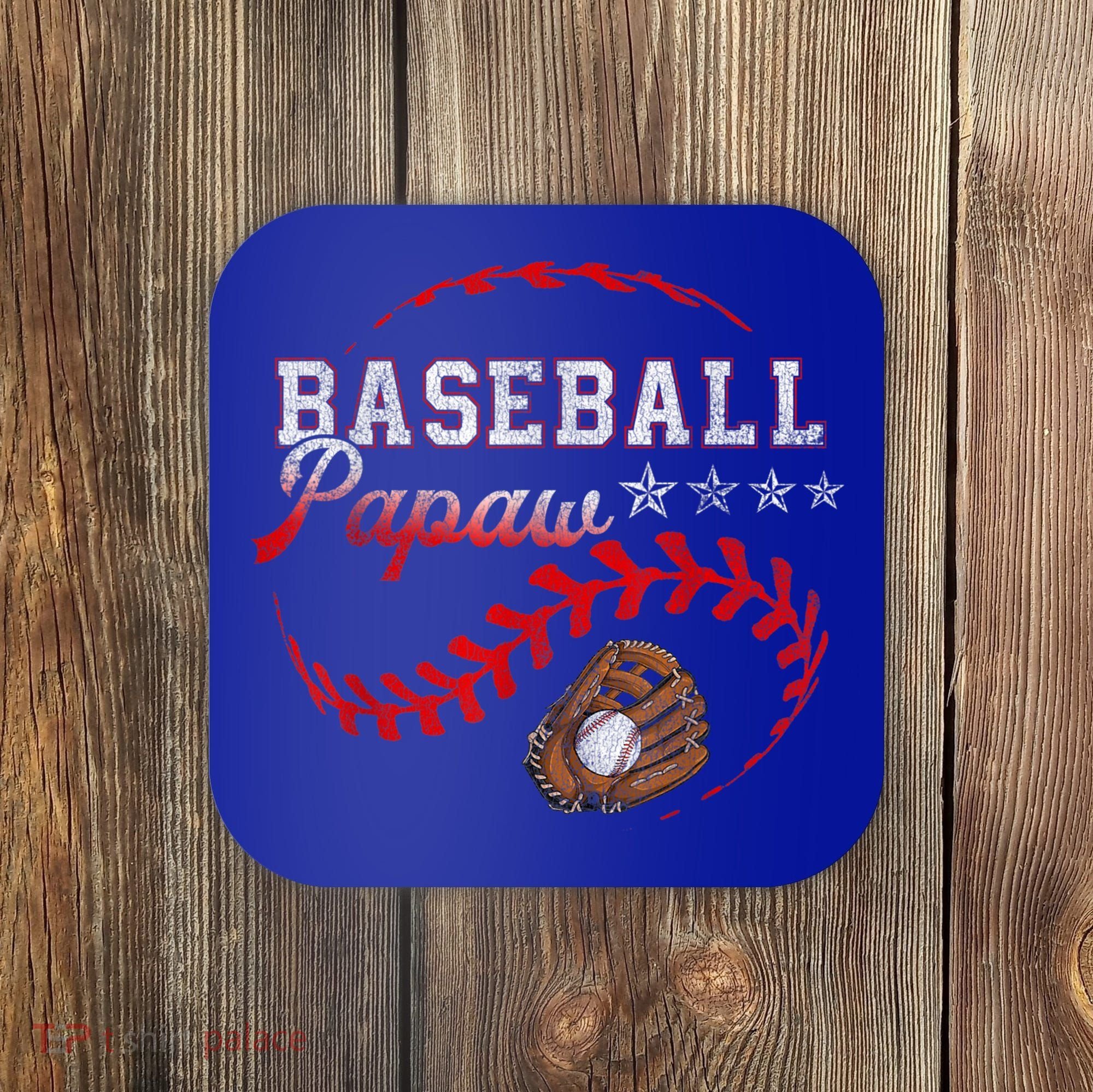 Baseball Papaw Love Playing Baseball Funny Coaster