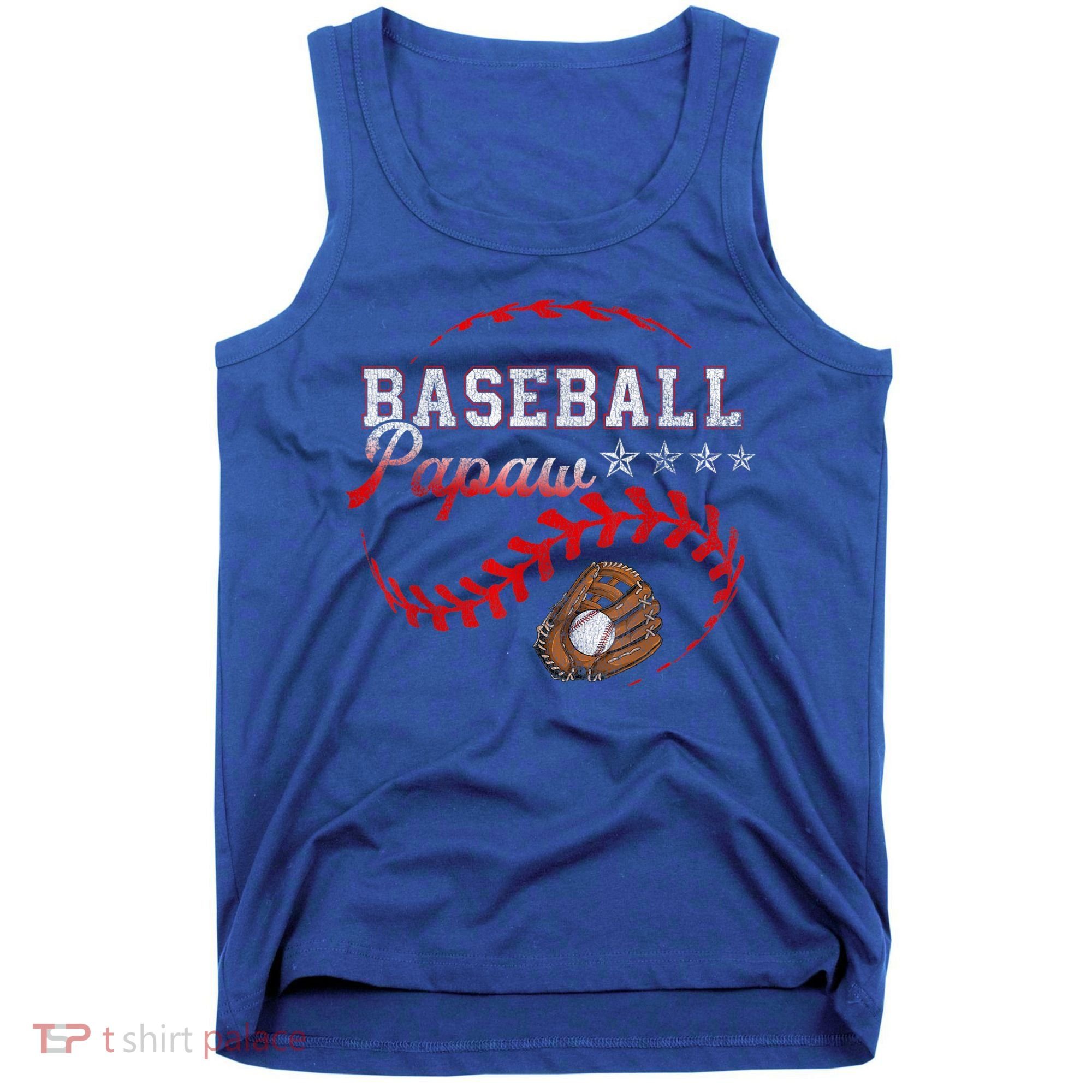 Baseball Papaw Love Playing Baseball Funny Tank Top