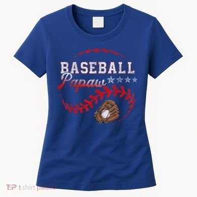 Baseball Papaw Love Playing Baseball Funny Women's T-Shirt