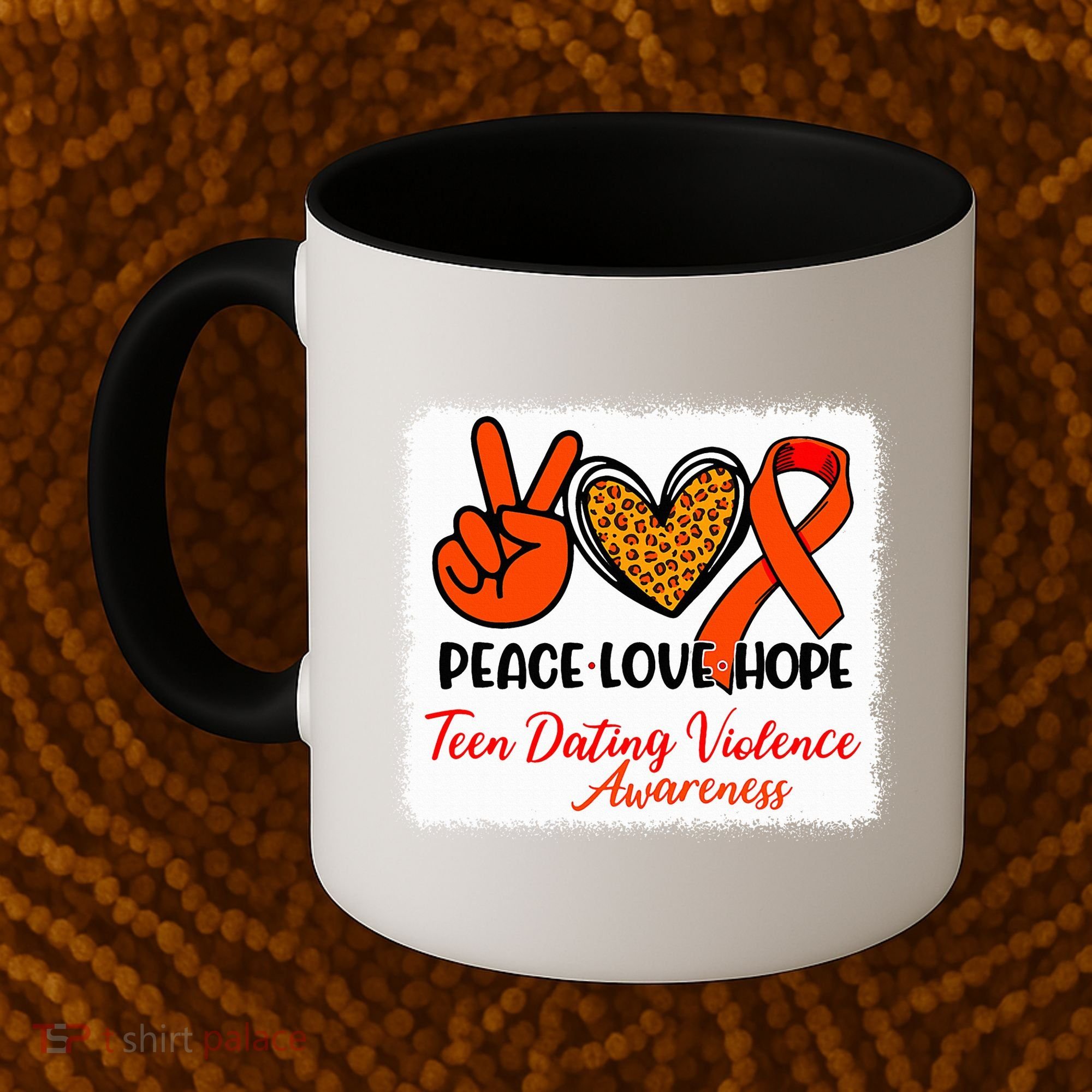 Bleached Peace Love Hope Teen Dating Violence Awareness Coffee Mug