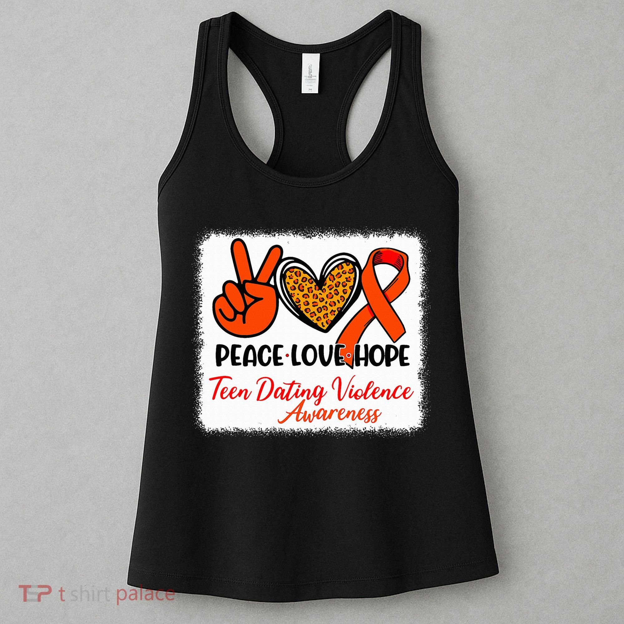 Bleached Peace Love Hope Teen Dating Violence Awareness Women's Tank Top