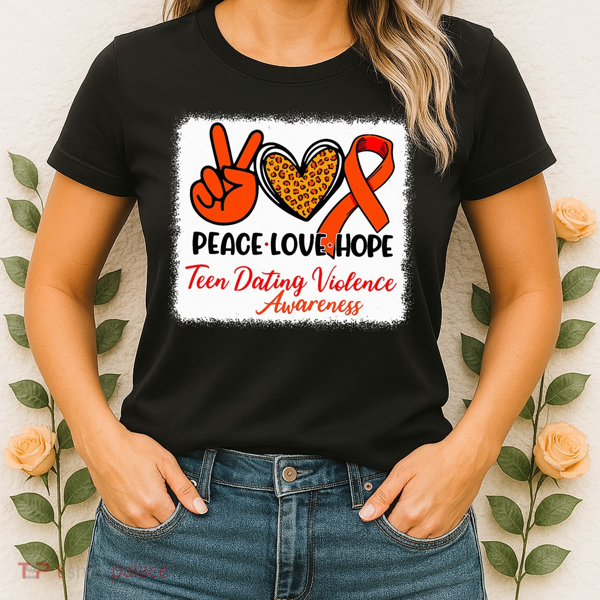 Bleached Peace Love Hope Teen Dating Violence Awareness Women's T-Shirt