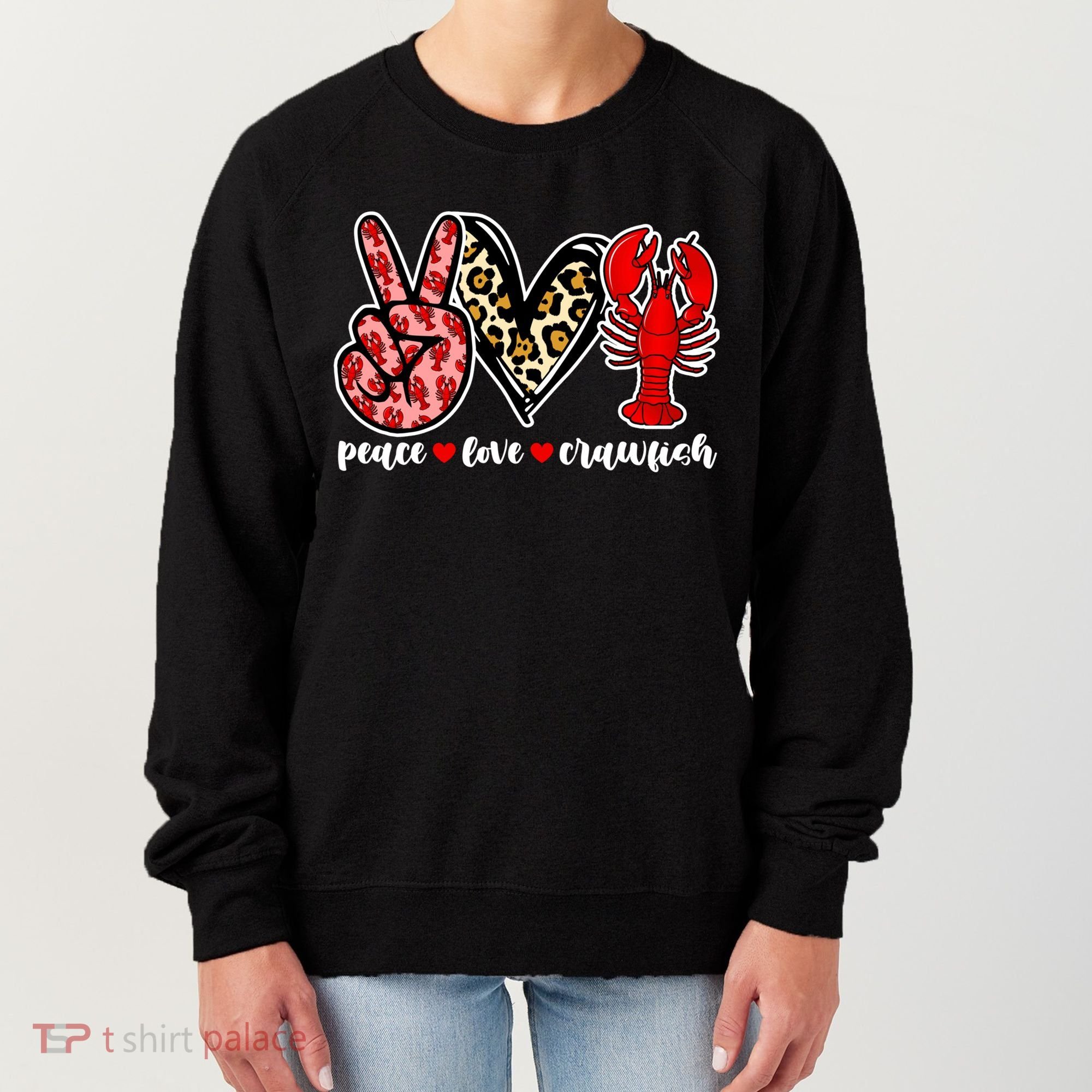 Bleached Peace Love Crawfish Leopard Crawfish Season Gift Women's Sweatshirt