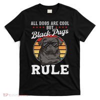 Black Pug Lovers Black Pugs Rule Funny Black Pug T-Shirt thumb 0