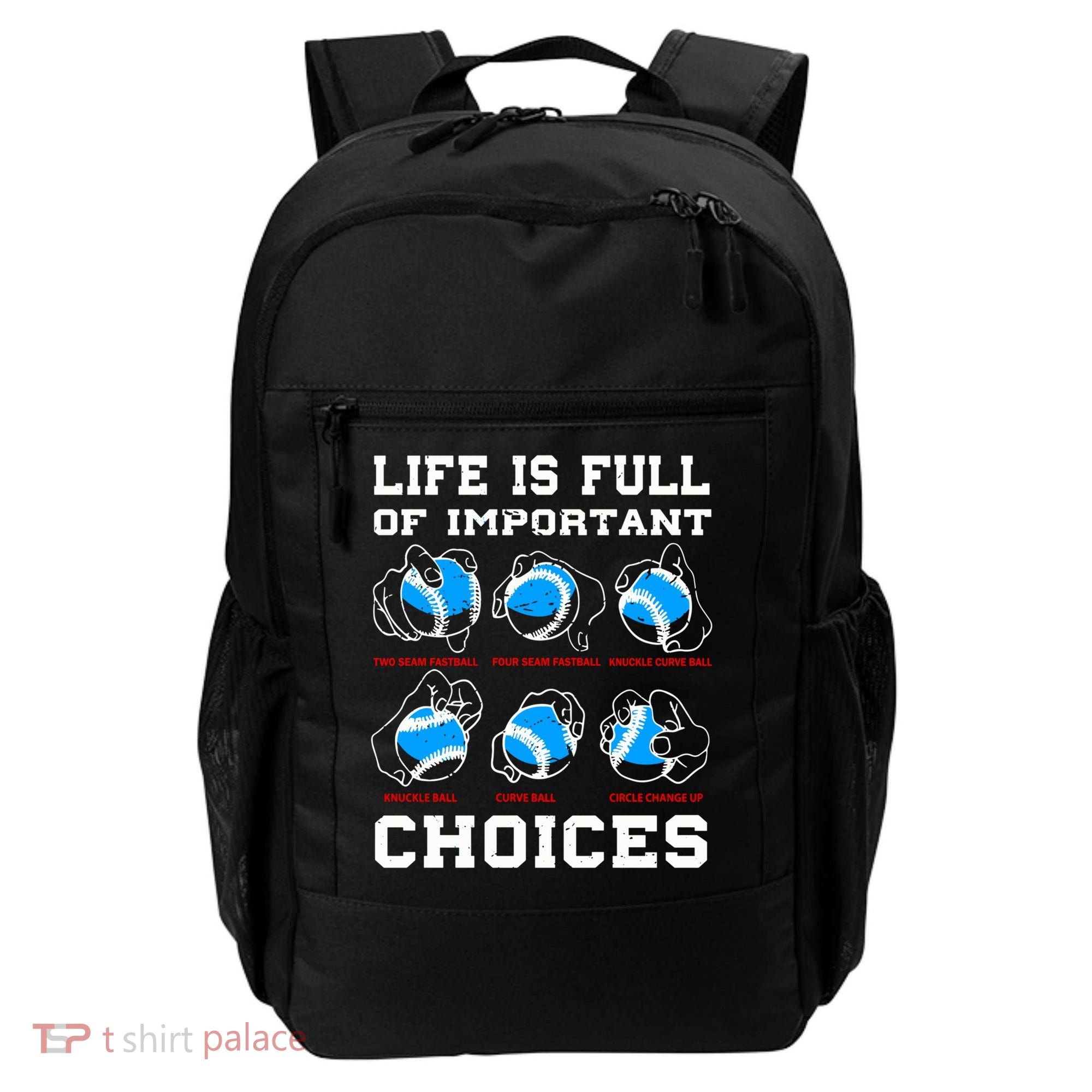 Baseball Pitcher Life Choices Ball Sport Lover Great Gift Backpack