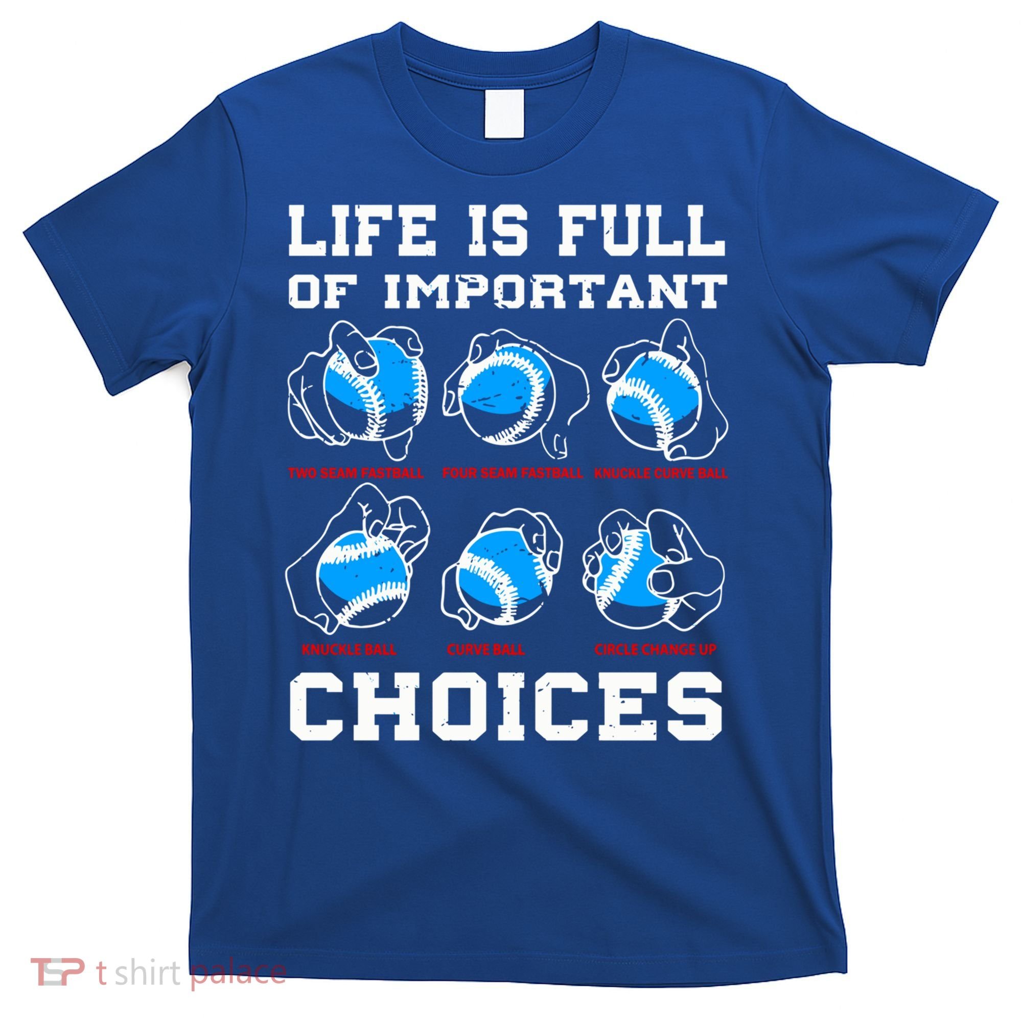 Baseball Pitcher Life Choices Ball Sport Lover Great Gift T-Shirt