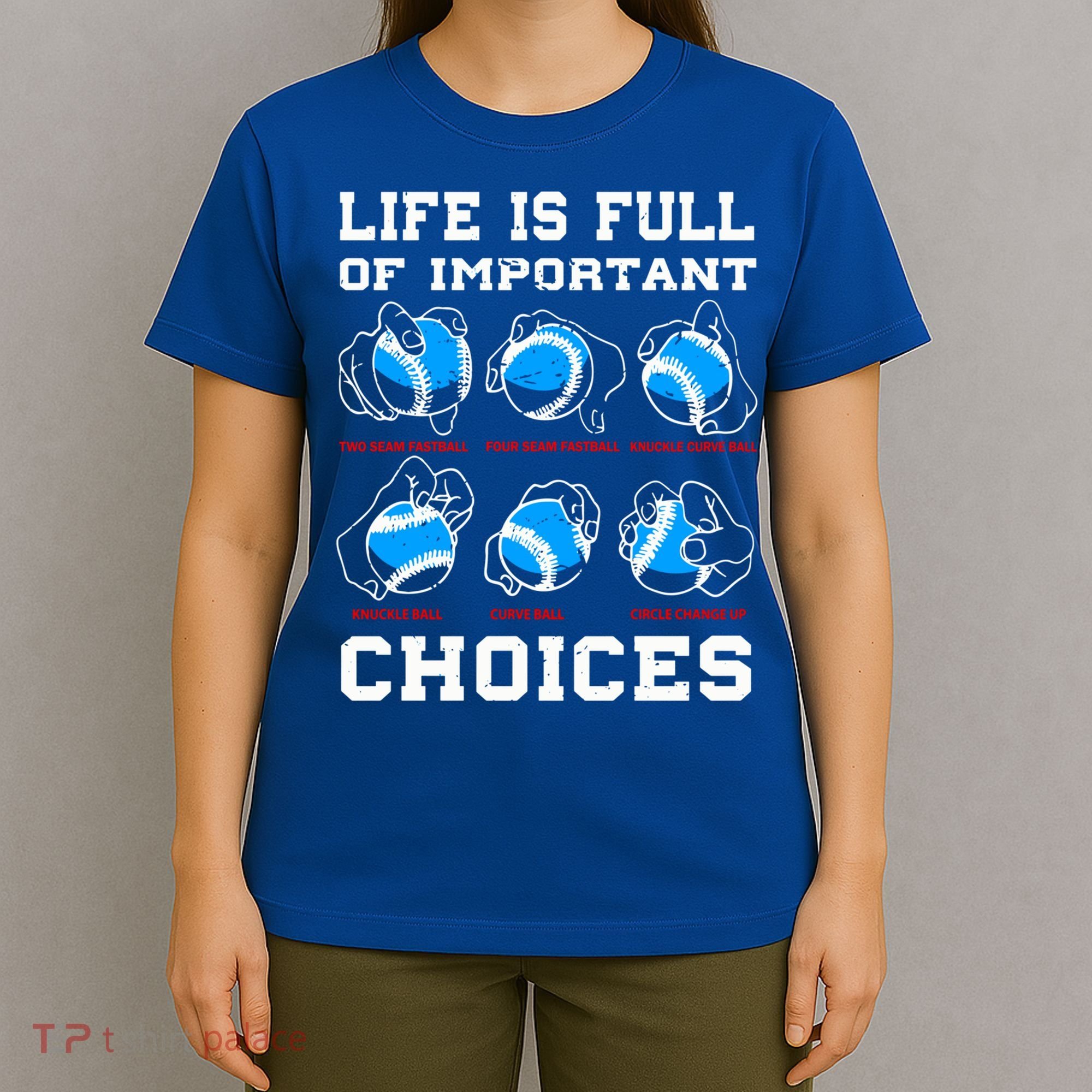 Baseball Pitcher Life Choices Ball Sport Lover Great Gift T-Shirt