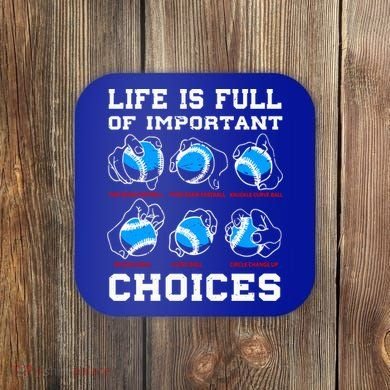 Baseball Pitcher Life Choices Ball Sport Lover Great Gift Coaster