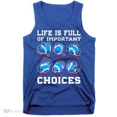 Baseball Pitcher Life Choices Ball Sport Lover Great Gift Tank Top
