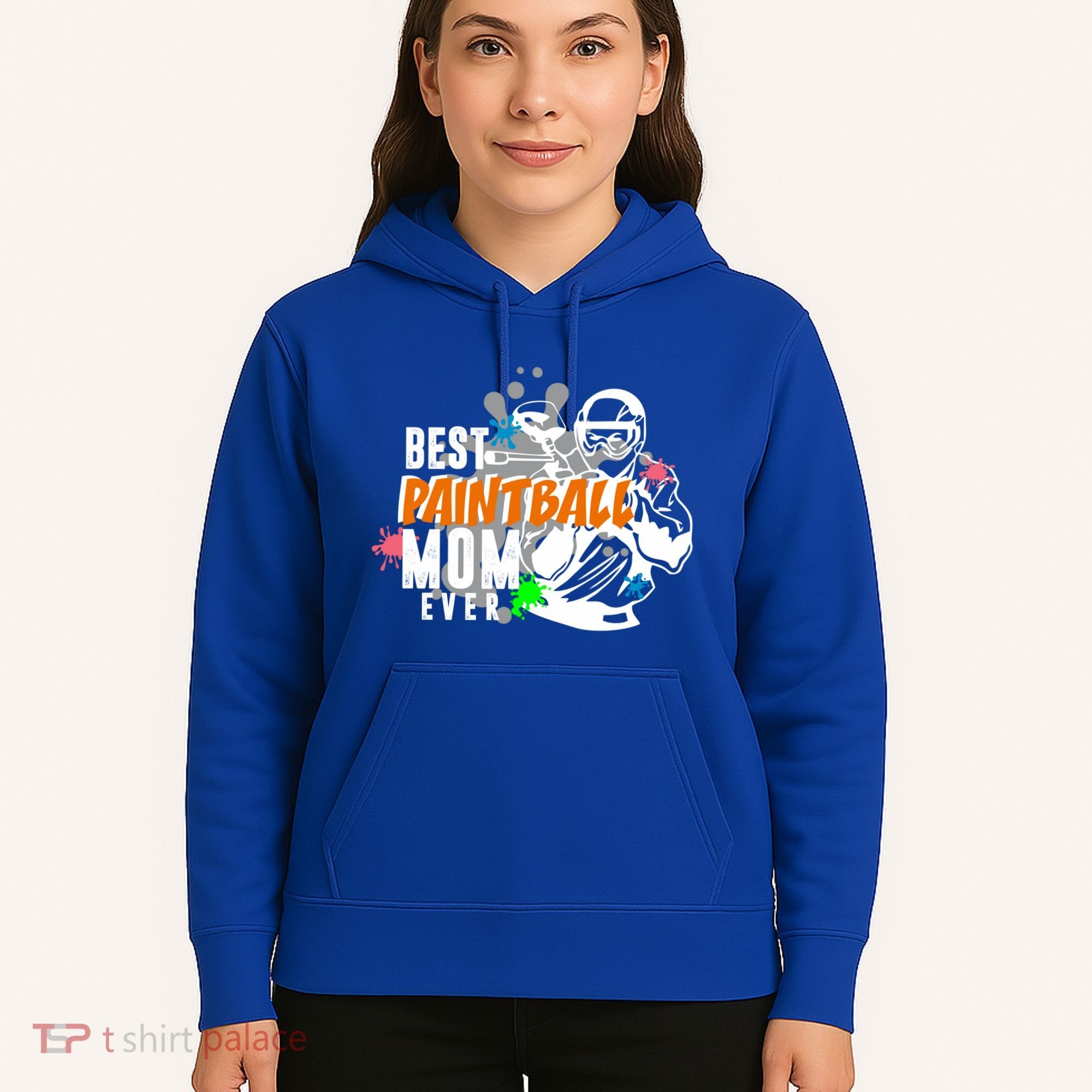 Best Paintball Mom Ever Ball Funny Mothers Day Gift Hoodie