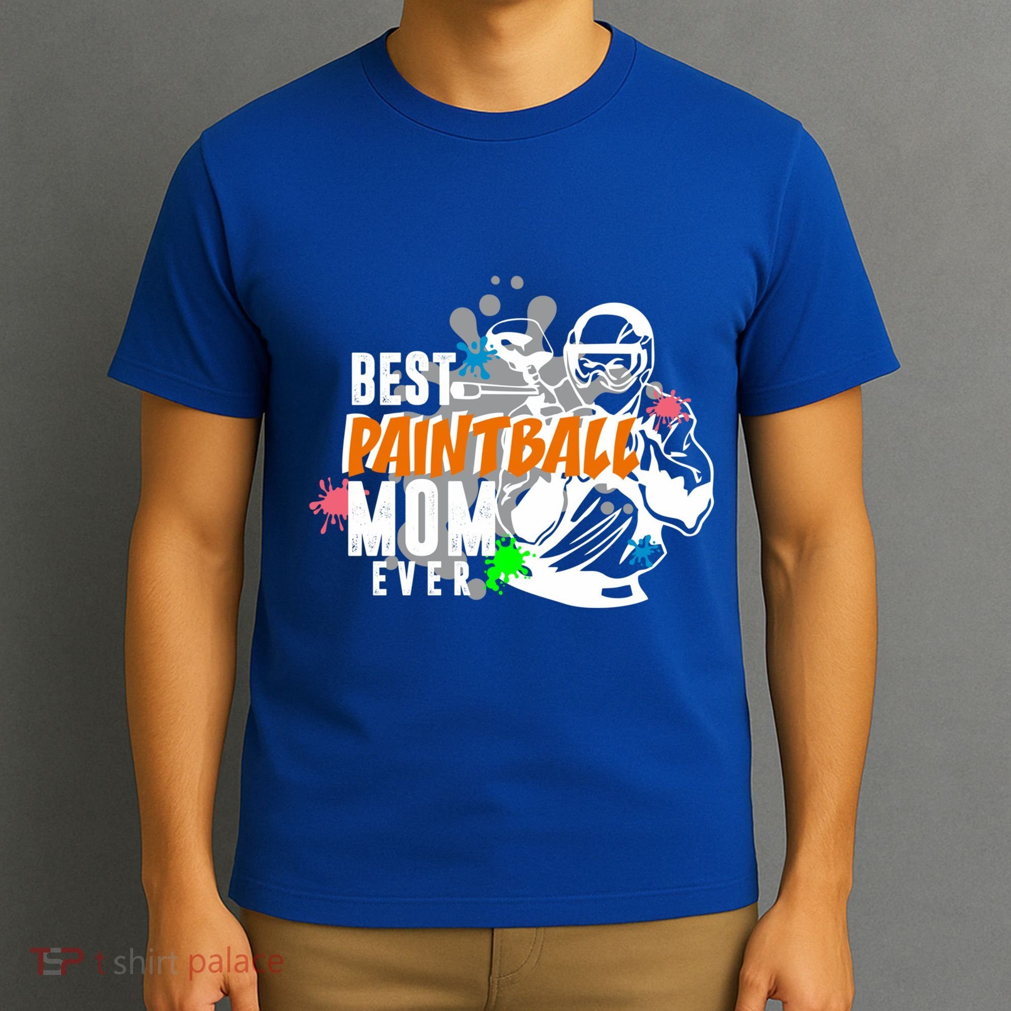 Best Paintball Mom Ever Ball Funny Mothers Day Gift T-Shirt