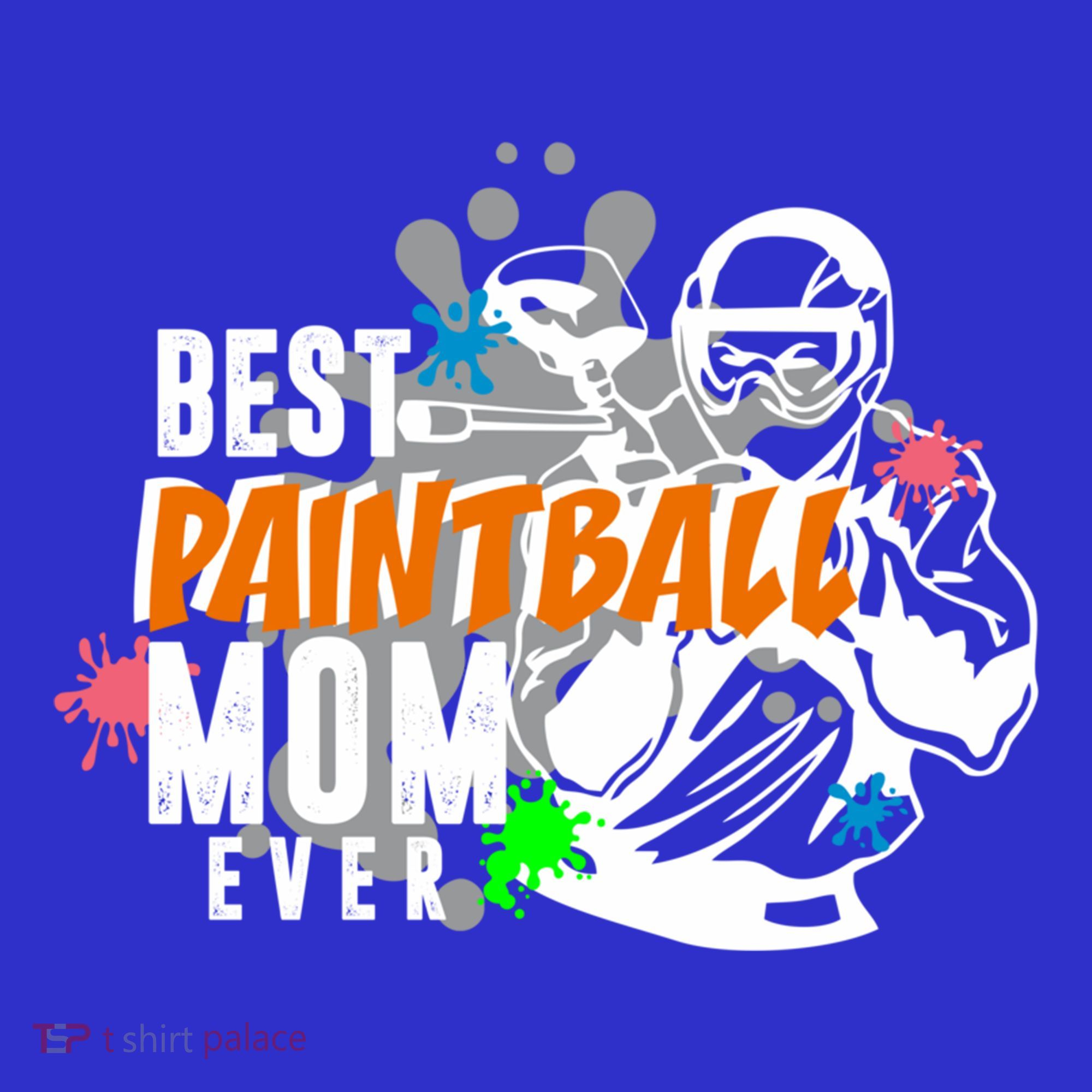 Best Paintball Mom Ever Ball Funny Mothers Day Gift Mousepad