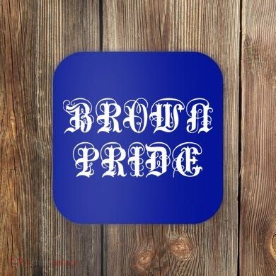 Brown Pride Mexican Spanish Hispanic Chicano Og Funny Gift Coaster