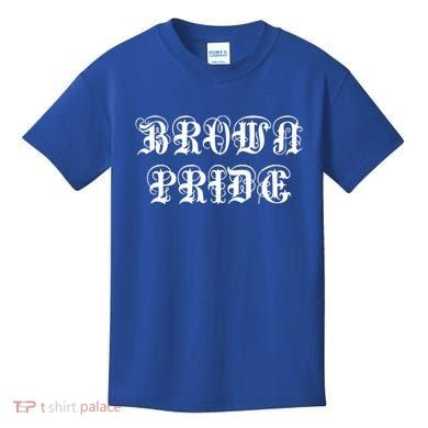 Brown Pride Mexican Spanish Hispanic Chicano Og Funny Gift Kids T-Shirt