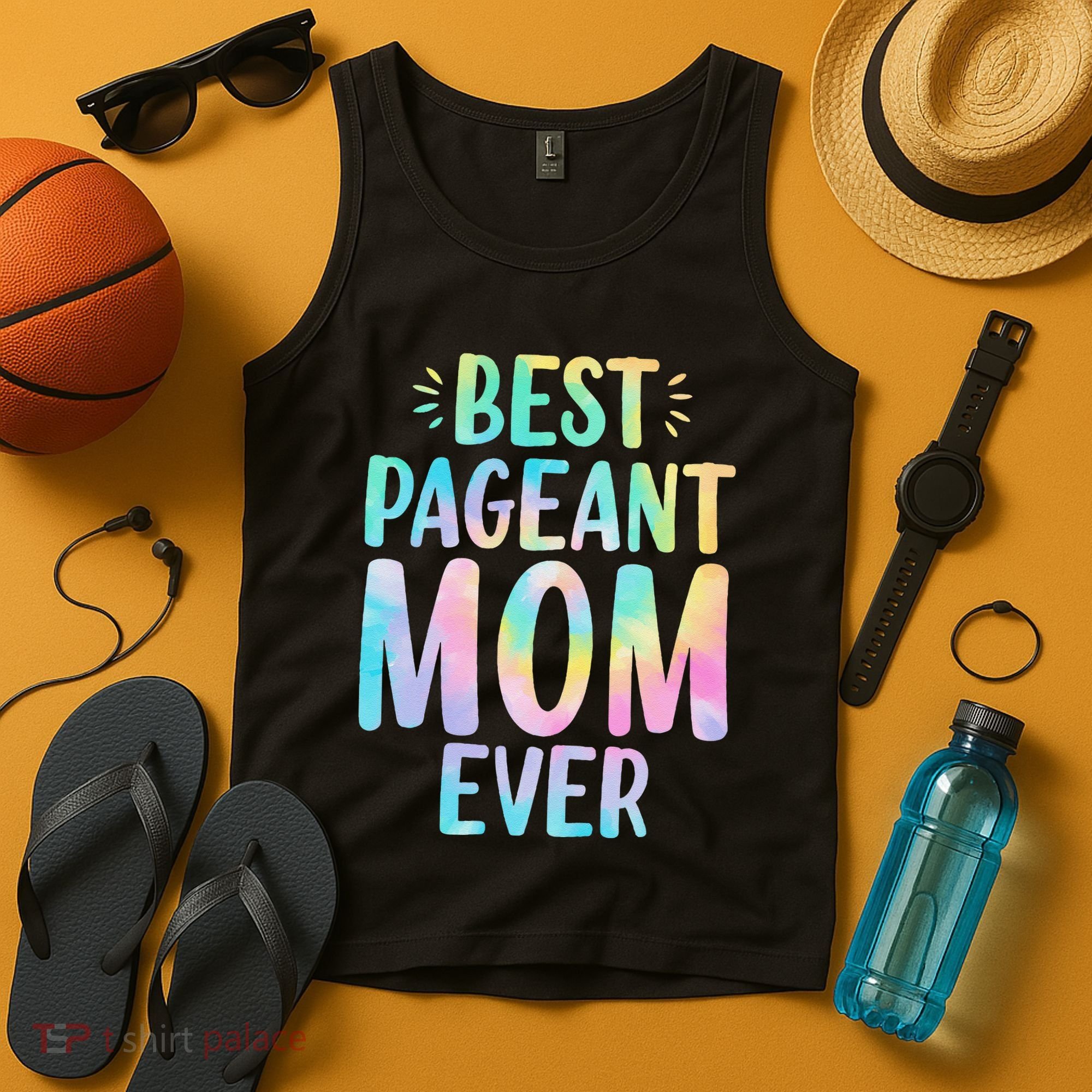 Best Pageant Mom Ever Beauty Contest Mom Tie Dye Glitz Glam Tank Top
