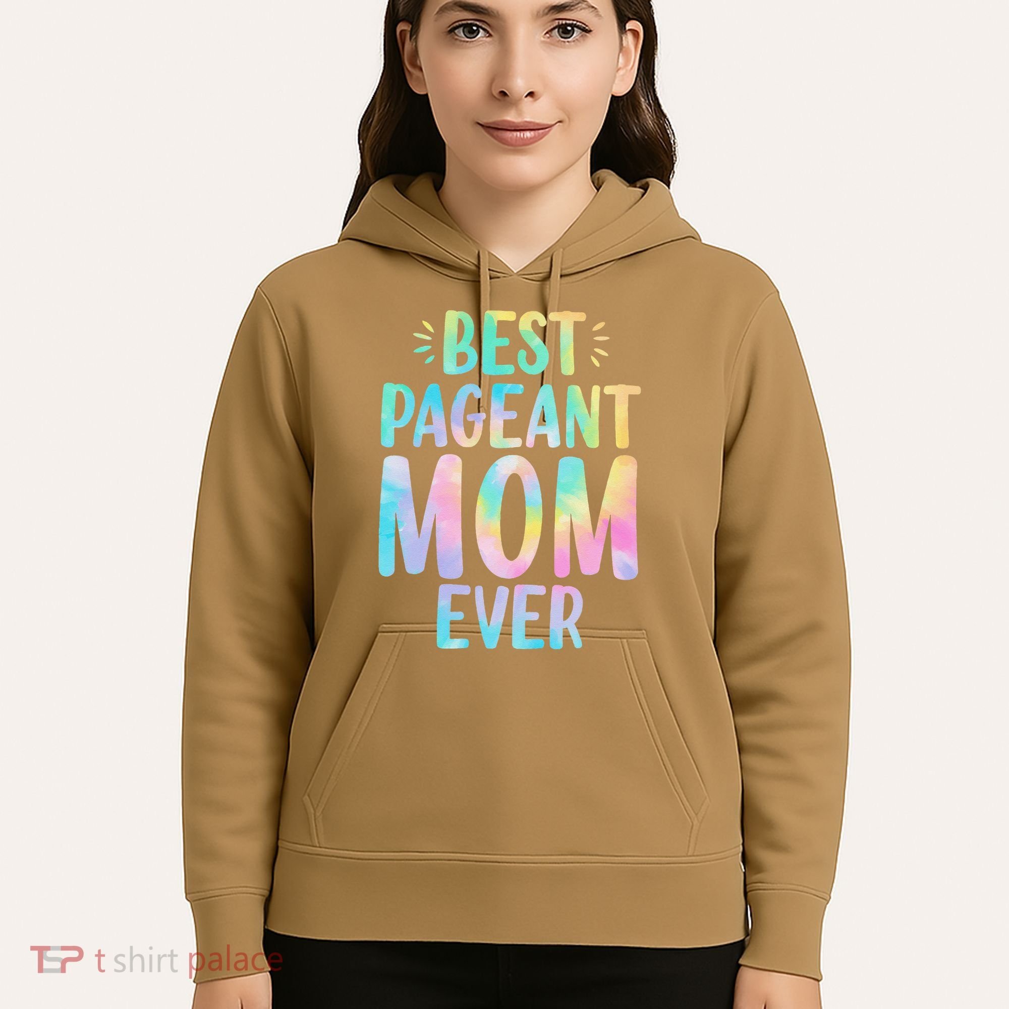 Best Pageant Mom Ever Beauty Contest Mom Tie Dye Glitz Glam Hoodie