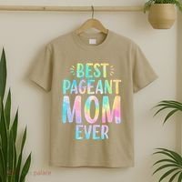 Best Pageant Mom Ever Beauty Contest Mom Tie Dye Glitz Glam T-Shirt thumb 2