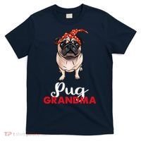 Best Pug Mom Ever With Bandana Pug Dog Pug Grandma T-Shirt thumb 0