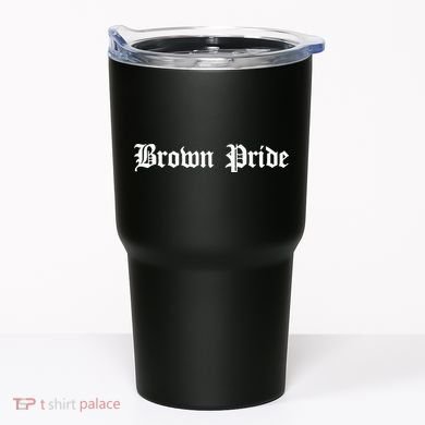 Brown Pride Mexican Native American Chicano Og Latino Tumbler