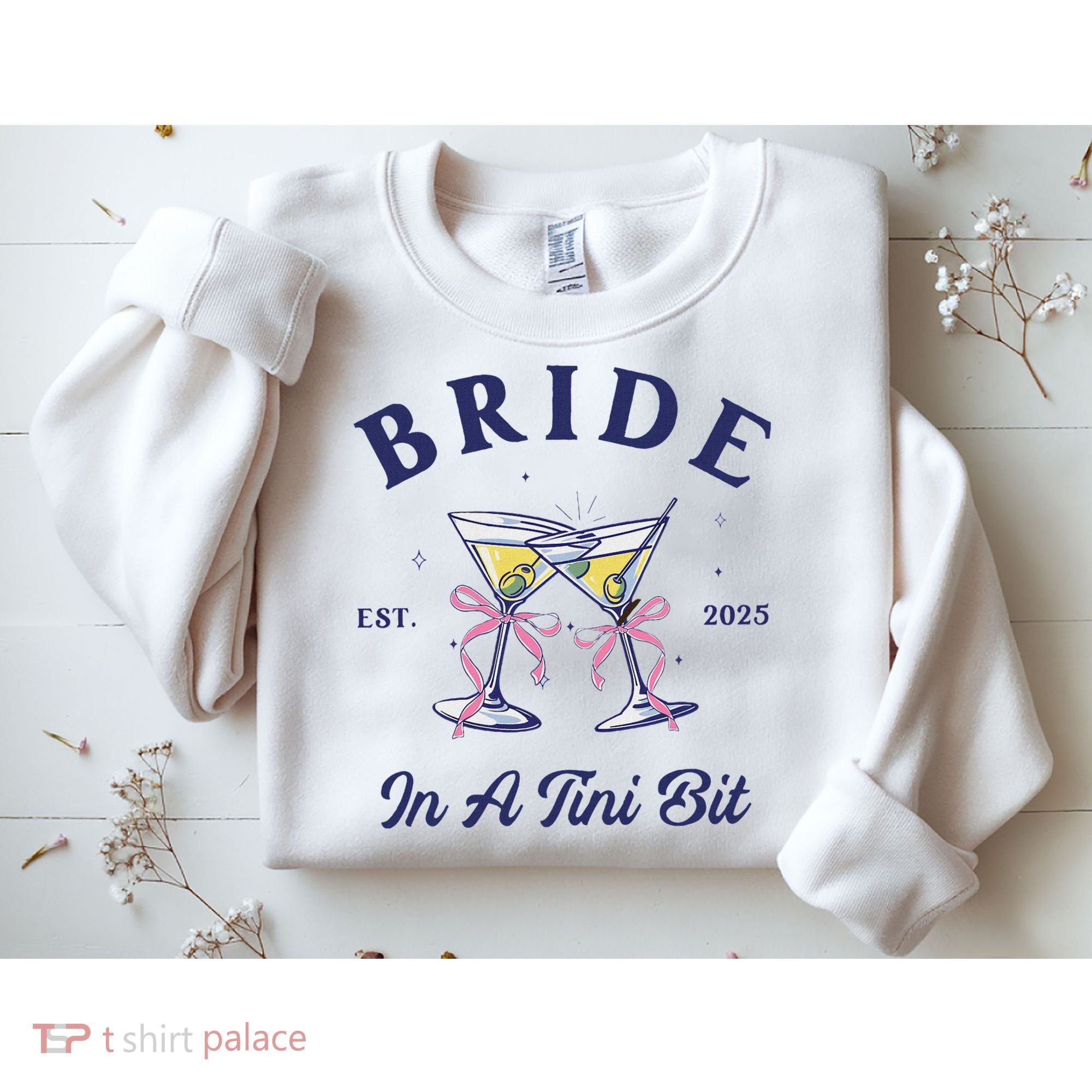 Bachelorette Party Martini Lover Bride An A Tini Bit Bride Sweatshirt