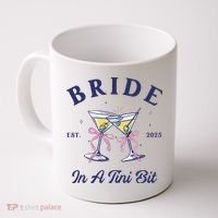 Bachelorette Party Martini Lover Bride An A Tini Bit Bride Coffee Mug thumb 0