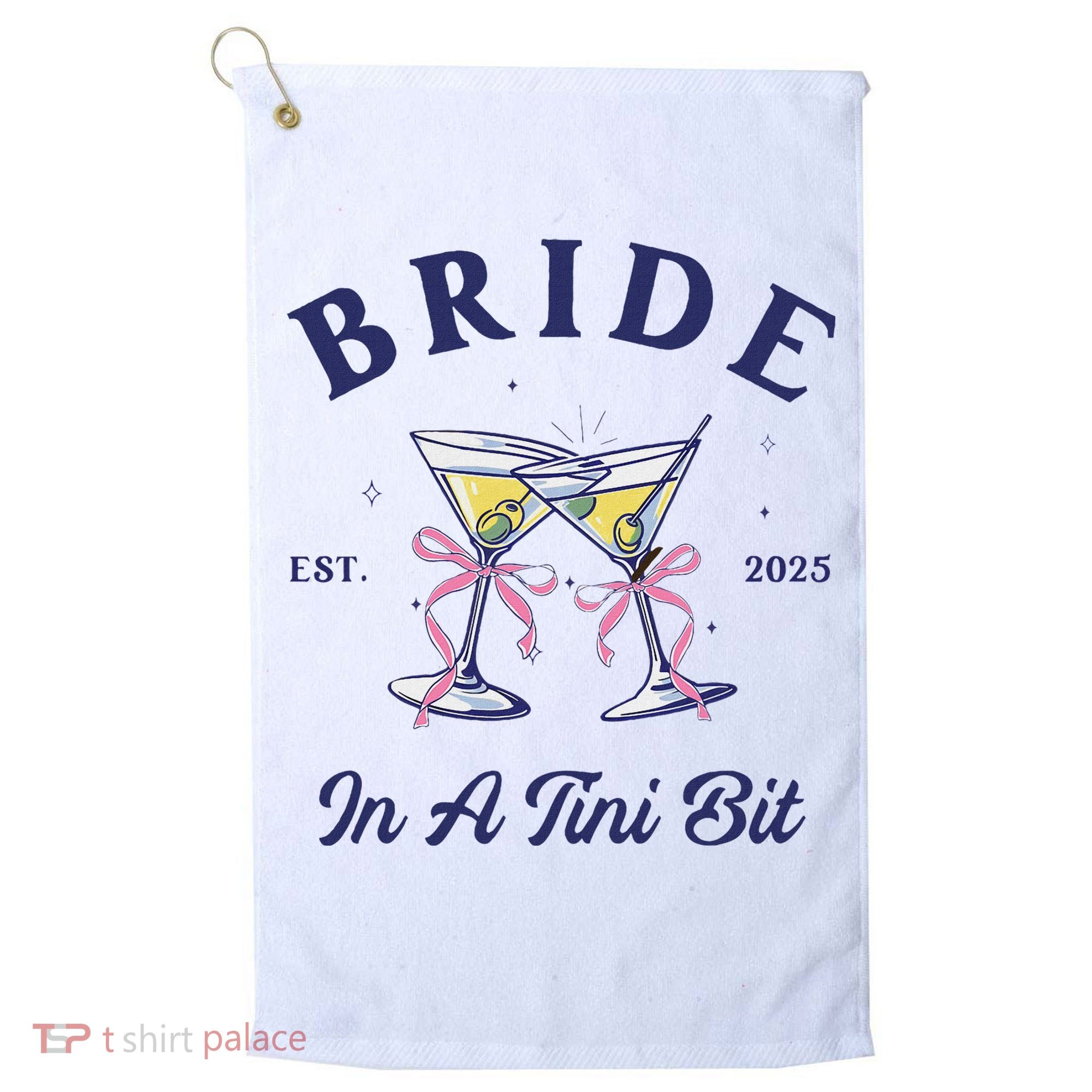 Bachelorette Party Martini Lover Bride An A Tini Bit Bride Golf Towel