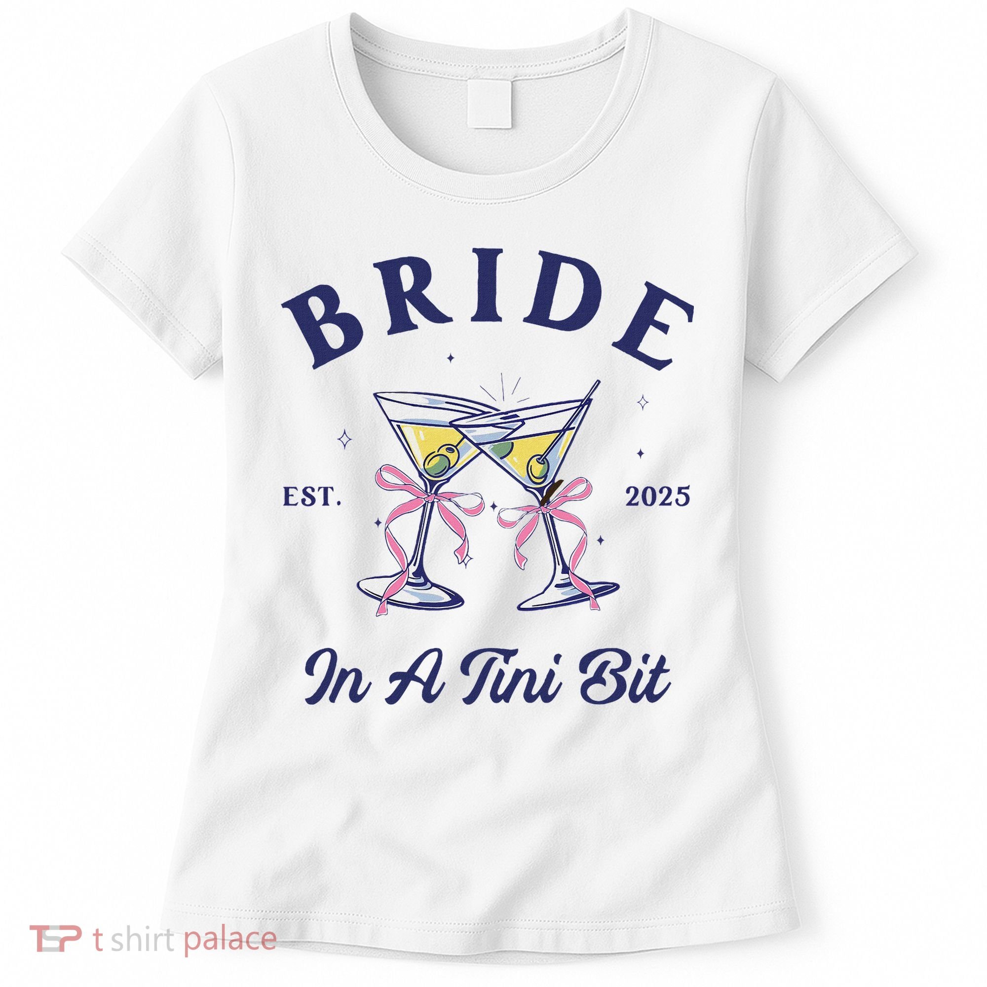 Bachelorette Party Martini Lover Bride An A Tini Bit Bride Women's T-Shirt