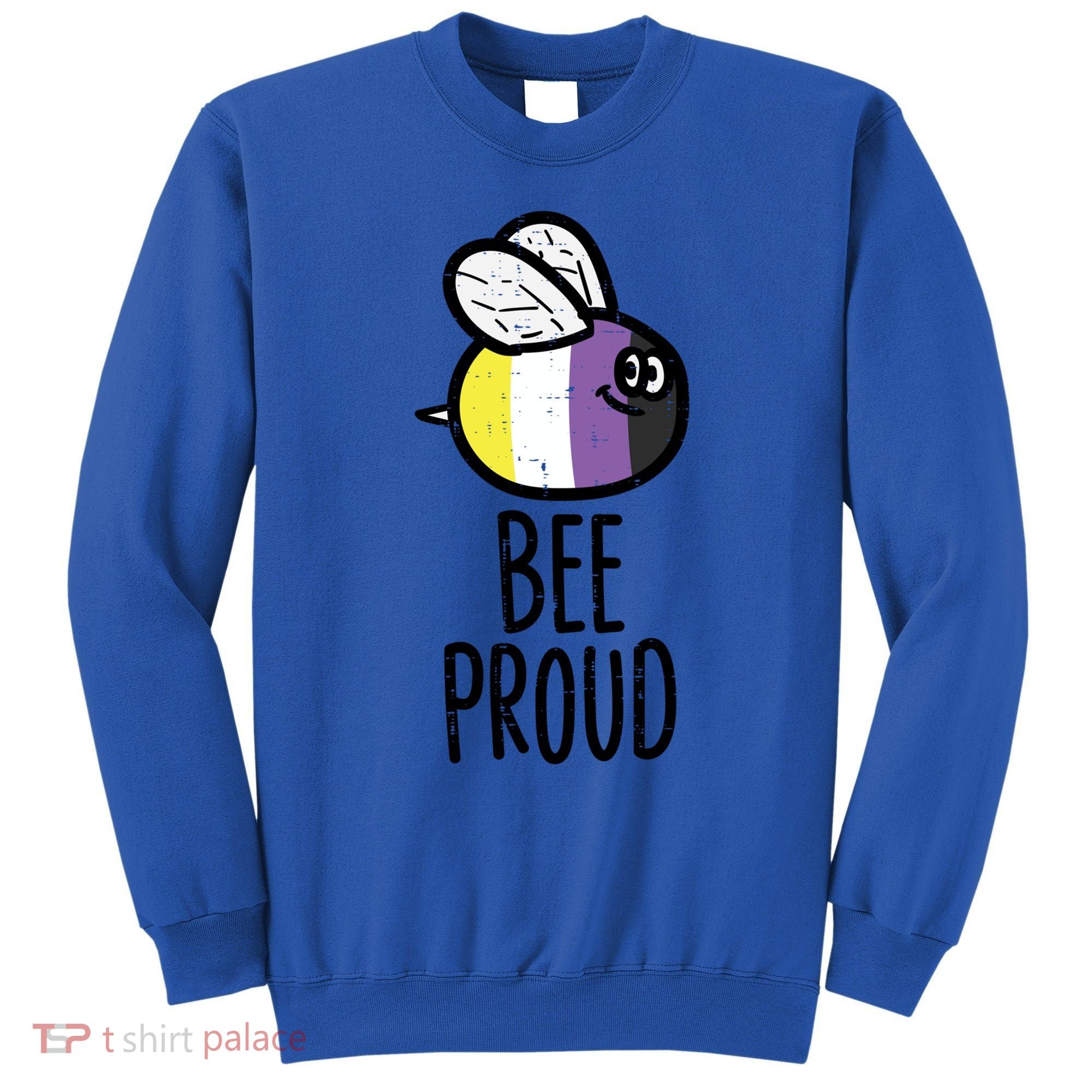 Bee Proud Nonbinary Pride Non Binary Enby Nb Flag Lgbtq Funny Gift Sweatshirt